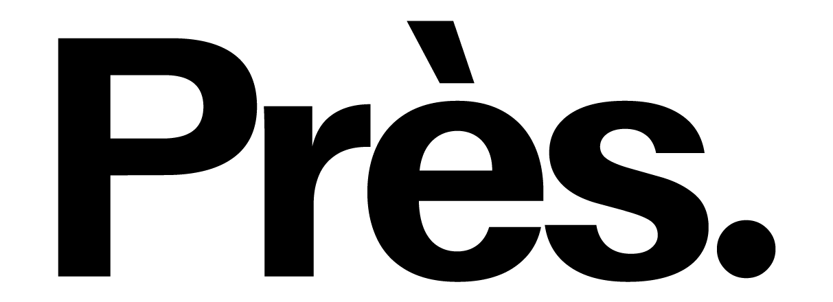 Près.